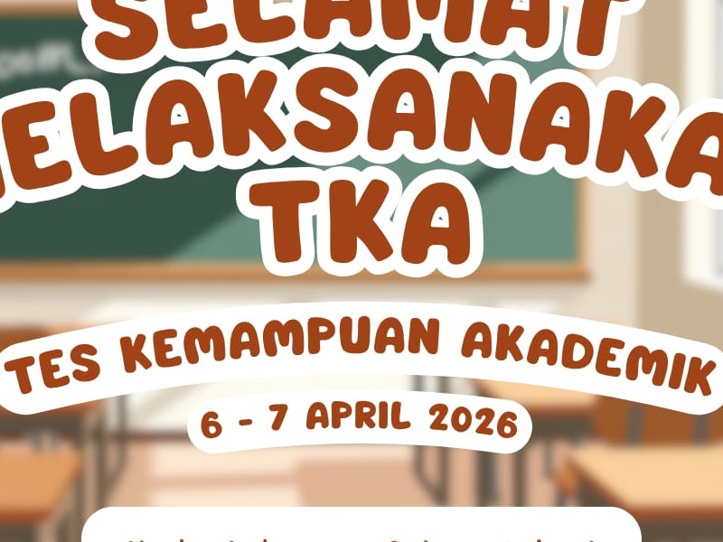 TEST KEMAMPUAN AKADEMIK SMPK YBPK WONOREJO
